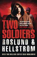 Book Cover for Two Soldiers by Anders Roslund, Borge Hellstrom