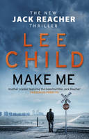 Book Cover for Make Me by Lee Child