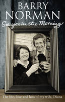 Book Cover for See You In The Morning by Barry Norman