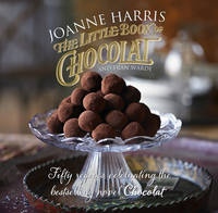 Book Cover for The Little Book of Chocolat by Joanne Harris, Fran Warde