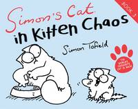 Book Cover for Simon's Cat : In Kitten Chaos by Simon Tofield