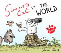 Book Cover for Simon's Cat Vs. the World! by Simon Tofield