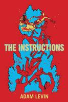 Book Cover for The Instructions by Adam Levin