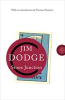 Book Cover for Stone Junction by Jim Dodge