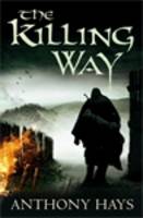 Book Cover for The Killing Way by Tony Hays