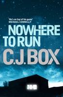 Book Cover for Nowhere to Run by C. J. Box