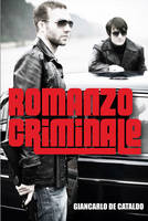 Book Cover for Romanzo Criminale by Giancarlo De Cataldo