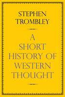 A Short History of Western Thought