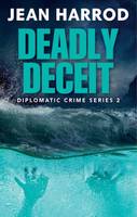 Book Cover for Deadly Deceit by Jean Harrod