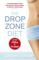 Book Cover for The Drop Zone Diet by Jeannette Jackson