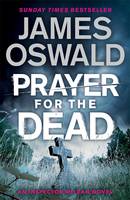 Book Cover for Prayer for the Dead by James Oswald