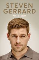 Book Cover for My Story by Steven Gerrard