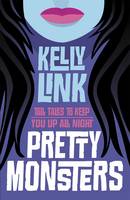 Book Cover for Pretty Monsters by Kelly Link