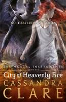 Book Cover for The Mortal Instruments 6 City of Heavenly Fire by Cassandra Clare