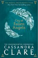 Book Cover for The Mortal Instruments 4: City of Fallen Angels by Cassandra Clare
