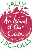 Book Cover for An Island of Our Own by Sally Nicholls