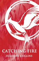 Book Cover for Catching Fire by Suzanne Collins