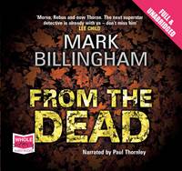 Book Cover for From the Dead: Unabridged Audiobook by Mark Billingham