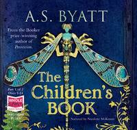 Book Cover for The Children's Book: Unabridged Audiobook by A.S. Byatt