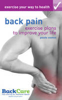 Book Cover for Exercise Your Way to Health : Back Pain by Paula Coates