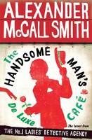 Book Cover for The Handsome Man's De Luxe Cafe by Alexander McCall Smith
