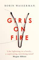 Book Cover for Girls on Fire by Robin Wasserman