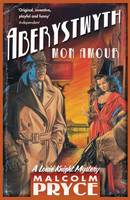 Book Cover for Aberystwyth Mon Amour by Malcolm Pryce