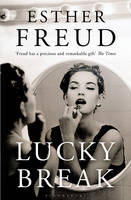 Book Cover for Lucky Break by Esther Freud