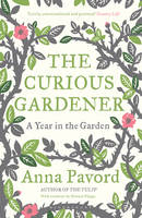 Book Cover for The Curious Gardener by Anna Pavord