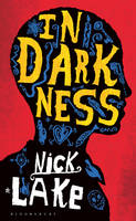 Book Cover for In Darkness by Nick Lake