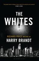 Book Cover for The Whites by Harry Brandt