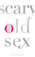 Book Cover for Scary Old Sex by 