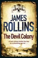 Book Cover for The Devil Colony by James Rollins