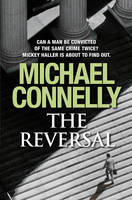 Book Cover for The Reversal by Michael Connelly