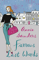 Book Cover for Famous Last Words by Annie Sanders