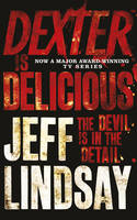Book Cover for Dexter is Delicious by Jeff Lindsay