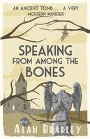 Book Cover for Speaking from Among the Bones by Alan Bradley