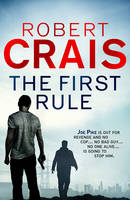 Book Cover for The First Rule by Robert Crais