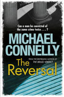 Book Cover for The Reversal by Michael Connelly