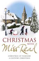 Book Cover for Christmas with Miss Read Christmas at Fairacre, A Country Christmas by Miss Read