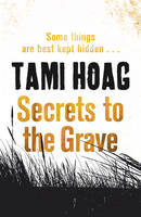 Book Cover for Secrets to the Grave by Tami Hoag