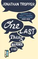 Book Cover for One Last Thing Before I Go by Jonathan Tropper