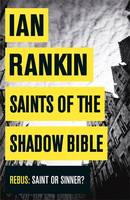 Book Cover for Saints of the Shadow Bible by Ian Rankin