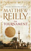 Book Cover for The Tournament by Matthew Reilly