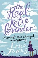 Book Cover for The Real Katie Lavender by Erica James