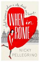 Book Cover for When in Rome by Nicky Pellegrino