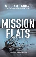 Book Cover for Mission Flats by William Landay