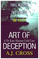 Book Cover for Art of Deception by A. J. Cross