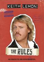 Book Cover for Keith Lemon: The Rules 69 Ways to be Successful by Keith Lemon