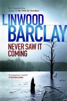 Book Cover for Never Saw it Coming by Linwood Barclay